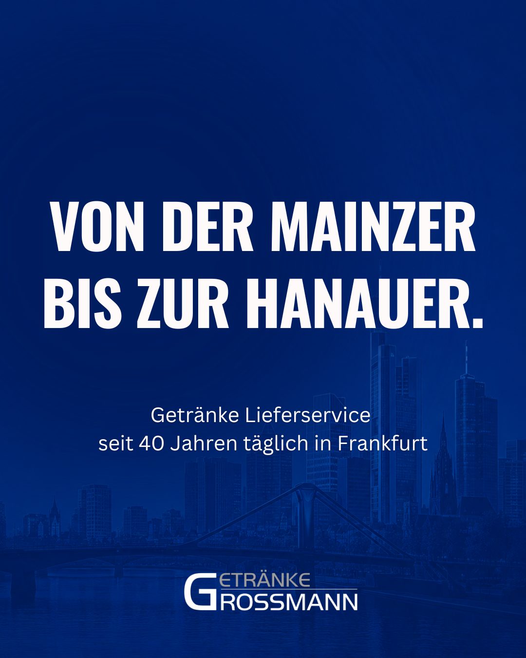 Getränke Grossmann: von Mainzer bis Hanauer